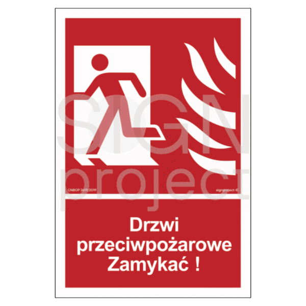 Drzwi przeciwpożarowe, Zamykać! - lewa strona