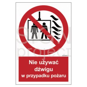 Nie używać dźwigu w przypadku pożaru
