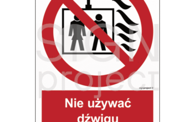 Nie używać dźwigu w przypadku pożaru