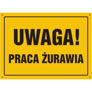 Uwaga Praca Żurawia
