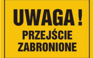 Uwaga Przejście Zabronione