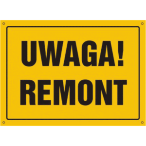 Uwaga Remont