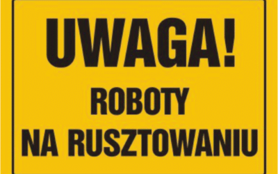 Uwaga Roboty na Rusztowaniu