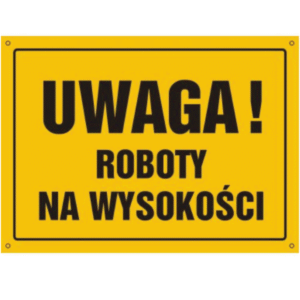 Uwaga Roboty na Wysokości